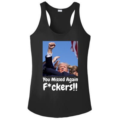 You Missed Again Fvckers Ladies PosiCharge Competitor Racerback Tank