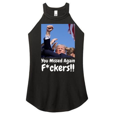 You Missed Again Fvckers Women’s Perfect Tri Rocker Tank