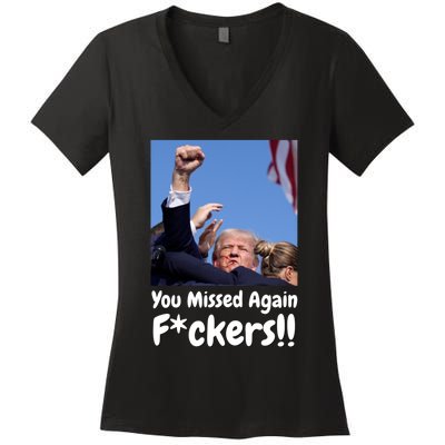 You Missed Again Fvckers Women's V-Neck T-Shirt