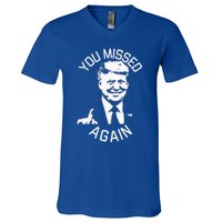 You Missed Again Fvckers V-Neck T-Shirt