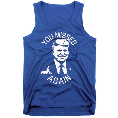 You Missed Again Fvckers Tank Top