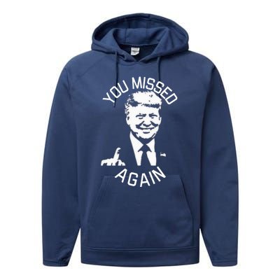 You Missed Again Fvckers Performance Fleece Hoodie