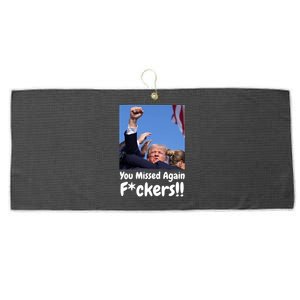 You Missed Again Fvckers You Missed Large Microfiber Waffle Golf Towel