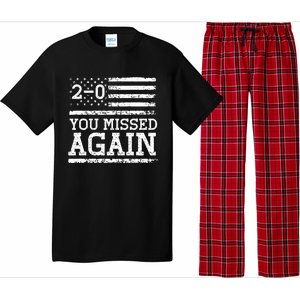 You Missed Again American Flag You Missed 2 0 Pajama Set