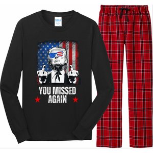 You Missed Again Trump 2024 Us President American Flag Long Sleeve Pajama Set