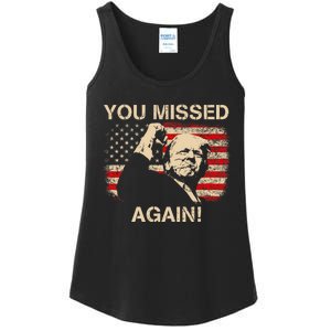 You Missed Again Ladies Essential Tank