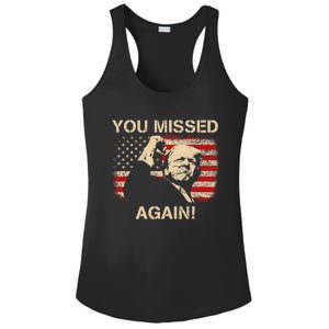 You Missed Again Ladies PosiCharge Competitor Racerback Tank