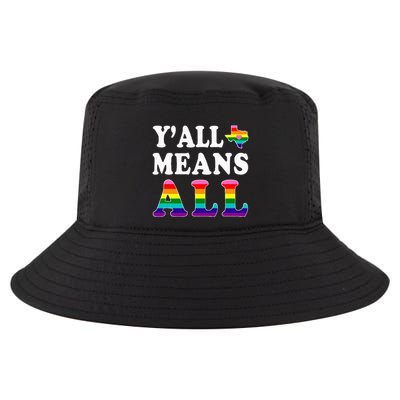 YAll Means All Texas Lgbt Pride Cool Comfort Performance Bucket Hat