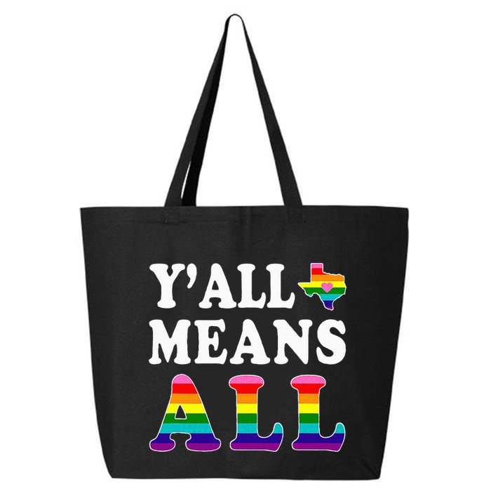 YAll Means All Texas Lgbt Pride 25L Jumbo Tote