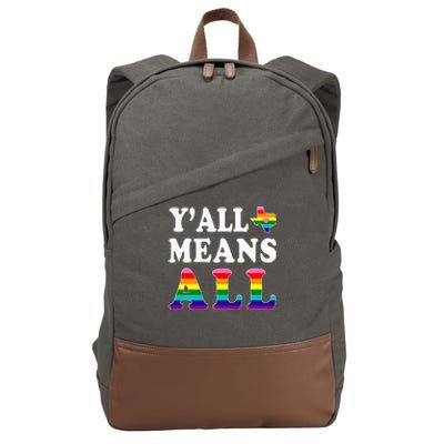 YAll Means All Texas Lgbt Pride Cotton Canvas Backpack