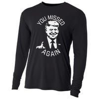 You Missed Again You Missed Gift Cooling Performance Long Sleeve Crew