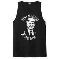 You Missed Again You Missed Gift PosiCharge Competitor Tank