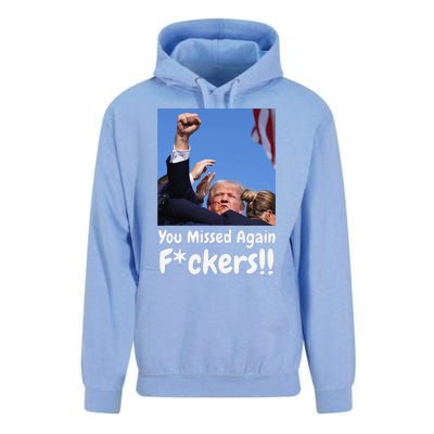 You Missed Again Fvckers You Missed Gift Unisex Surf Hoodie