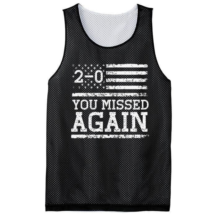 You Missed Again American Flag You Missed 20 Gift Mesh Reversible Basketball Jersey Tank