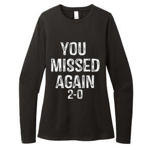 You Missed Again 02 Womens CVC Long Sleeve Shirt