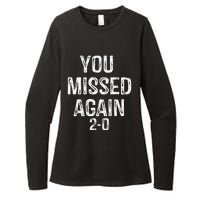 You Missed Again 02 Womens CVC Long Sleeve Shirt