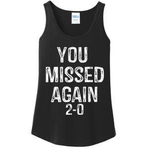 You Missed Again 02 Ladies Essential Tank