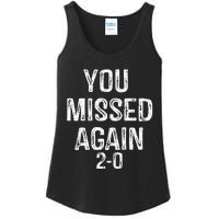 You Missed Again 02 Ladies Essential Tank