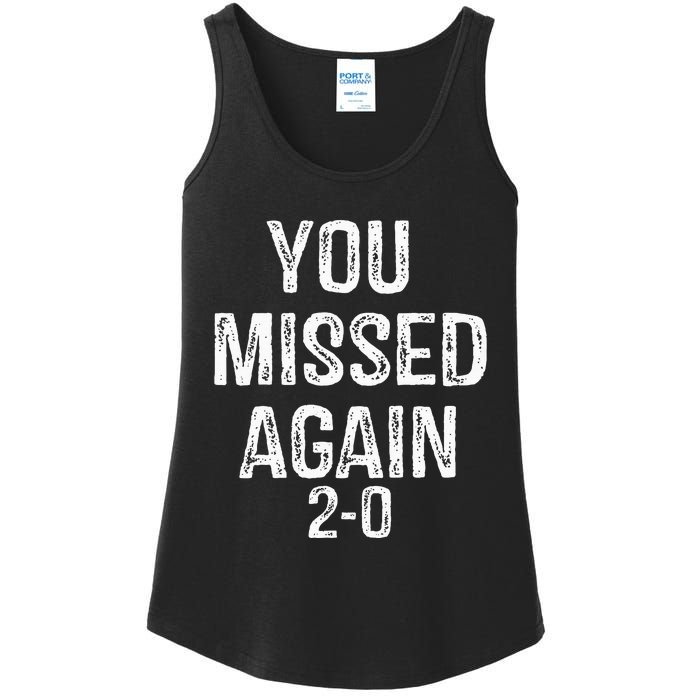 You Missed Again 02 Ladies Essential Tank