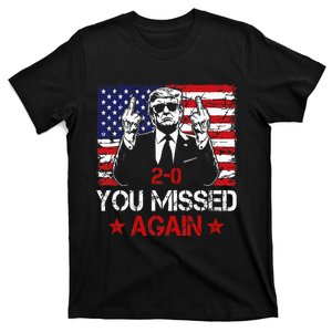 You Missed Again Trump 2024 Election Us Flag T-Shirt