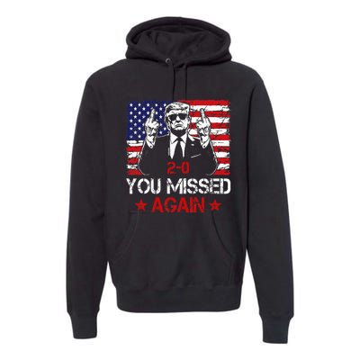 You Missed Again Trump 2024 Election Us Flag Premium Hoodie