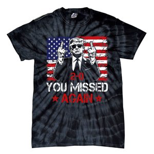 You Missed Again Trump 2024 Election Us Flag Tie-Dye T-Shirt