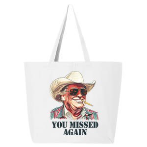 You Missed Again Trump 25L Jumbo Tote