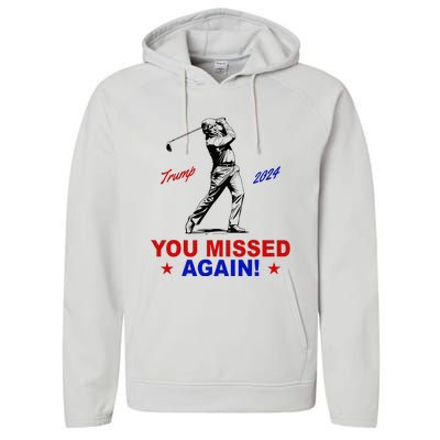 You Missed Again Trump Golf Performance Fleece Hoodie