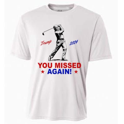 You Missed Again Trump Golf Cooling Performance Crew T-Shirt