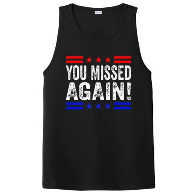 You Missed Again Pro Trump 2024 Political PosiCharge Competitor Tank