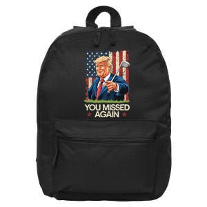 You Missed Again Trump 2024 Usa Flag 16 in Basic Backpack