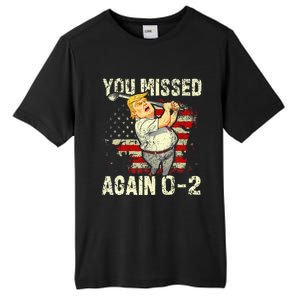 You Missed Again You Missed Tall Fusion ChromaSoft Performance T-Shirt