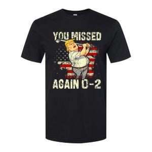 You Missed Again You Missed Softstyle CVC T-Shirt