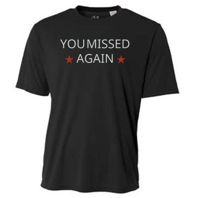 You Missed Again Cooling Performance Crew T-Shirt