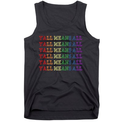 Y’All Means All Pride Month Lgbtqi Pride Tank Top