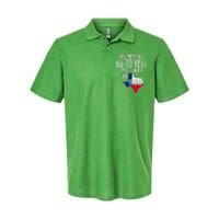 You May All Go To Hell And I Will Go To Texas Texas Pride Softstyle Adult Sport Polo