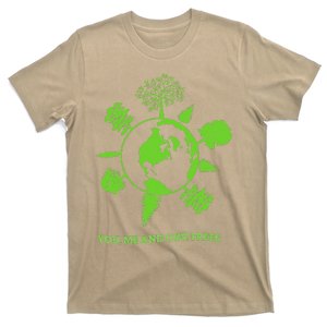 You, Me And Our Trees Environment Earth Day T-Shirt