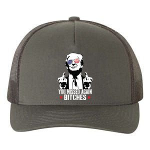 You Missed Again Bitches Yupoong Adult 5-Panel Trucker Hat