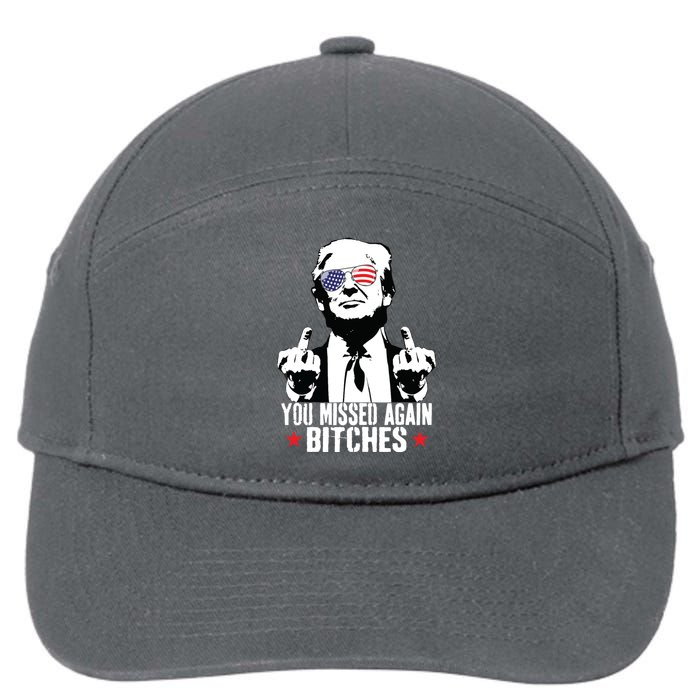 You Missed Again Bitches 7-Panel Snapback Hat