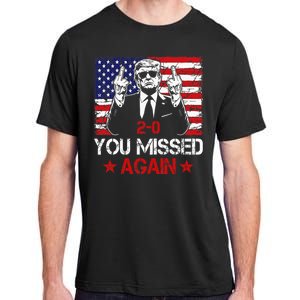 You Missed Again Trump 2024 Election Us Flag Adult ChromaSoft Performance T-Shirt