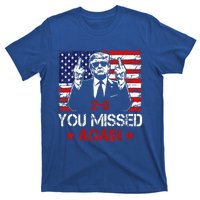 You Missed Again Trump 2024 Election Us Flag T-Shirt