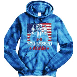 You Missed Again Trump 2024 Election Us Flag Tie Dye Hoodie