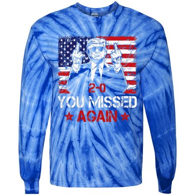 You Missed Again Trump 2024 Election Us Flag Tie-Dye Long Sleeve Shirt