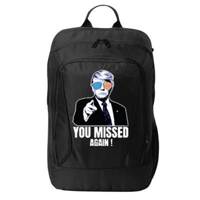 You Missed Again City Backpack