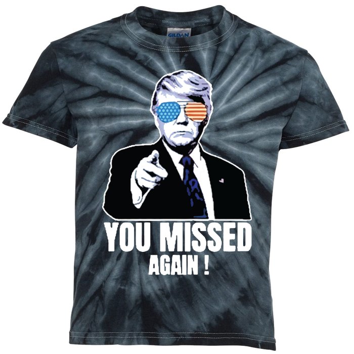 You Missed Again Kids Tie-Dye T-Shirt