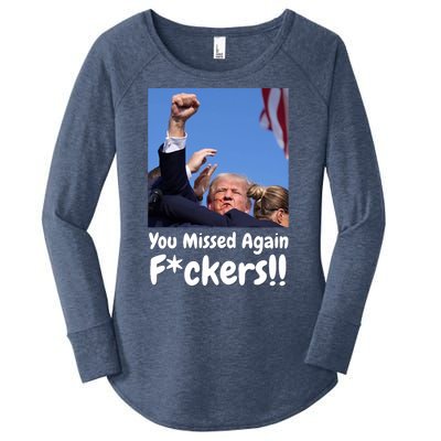 You Missed Again Fvckers You Missed Women's Perfect Tri Tunic Long Sleeve Shirt