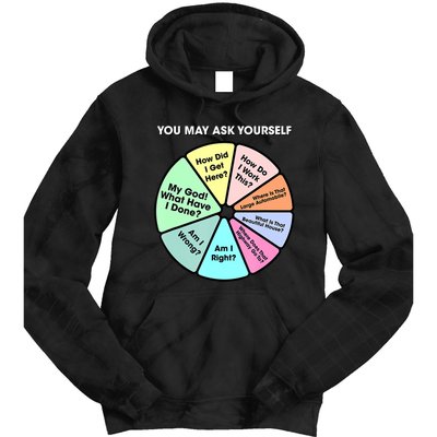 You May Ask Yourself Classic 80S Pop Music Retro Pie Chart Tie Dye Hoodie