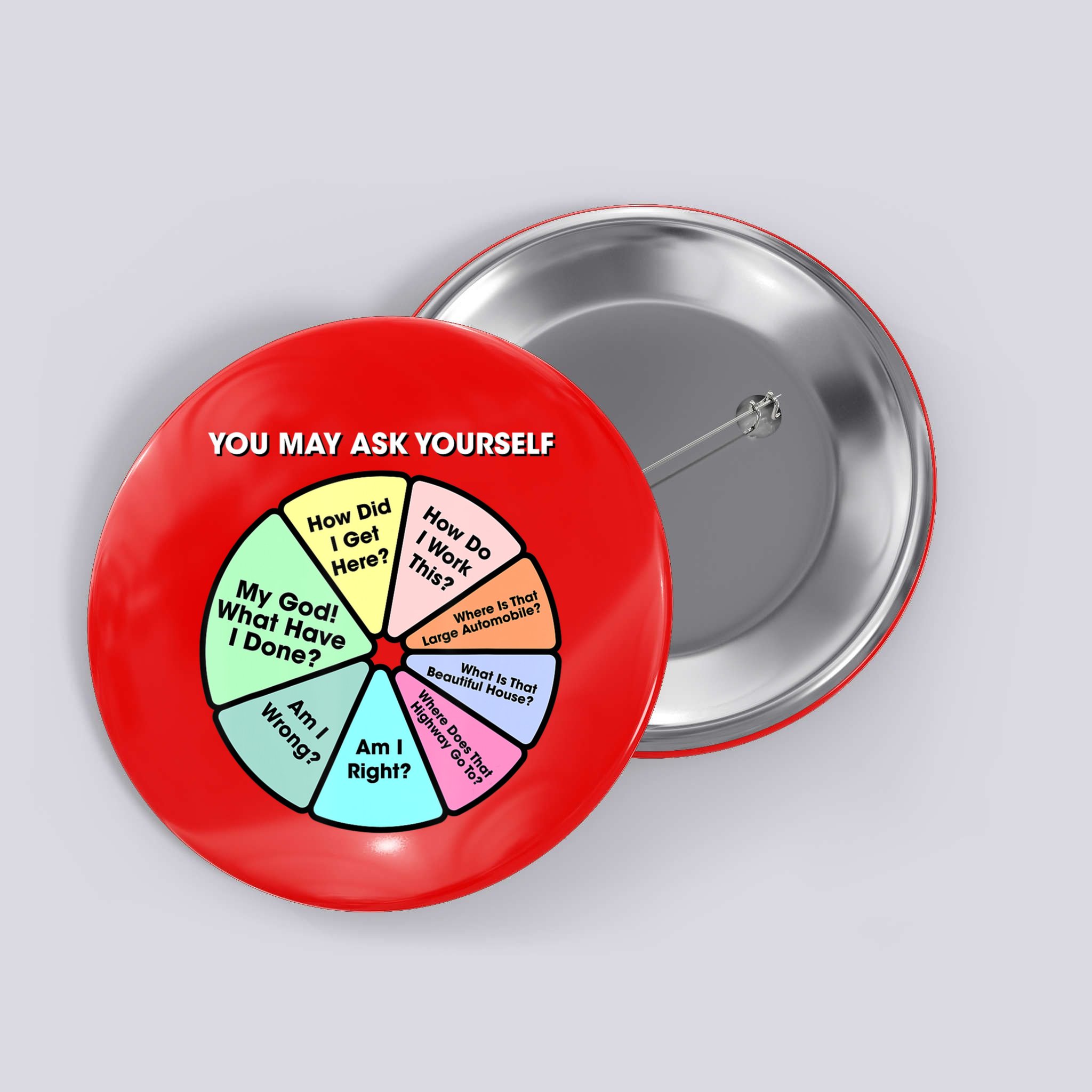 You May Ask Yourself Classic 80S Pop Music Retro Pie Chart Button
