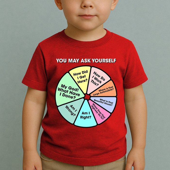 You May Ask Yourself Classic 80S Pop Music Retro Pie Chart Toddler T-Shirt
