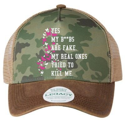 Yes My Boobs Are Fake My Real Ones Tried To Kill Me Breast Cancer Awaremess Legacy Tie Dye Trucker Hat